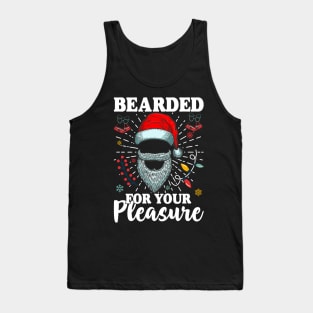 Bearded For Your Pleasure Funny Christmas Tshirt Tank Top